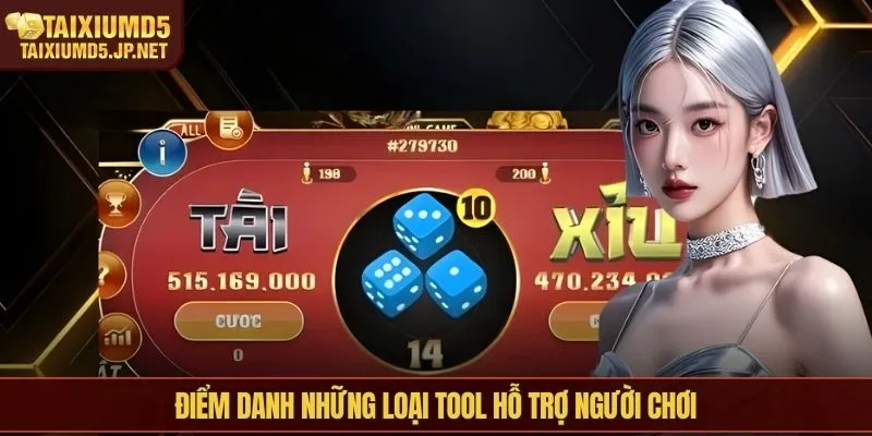 Điểm danh những loại tool hỗ trợ người chơi